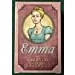 Evensen Creative Marrying Mr. Darcy: Emma Expansion